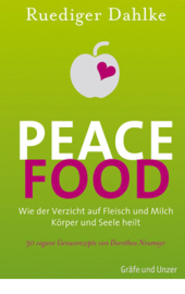 Peace Food - Vegane Küche