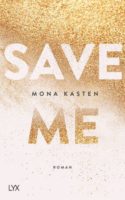 Save me Buch von Mona Kasten im Weltbild Blog