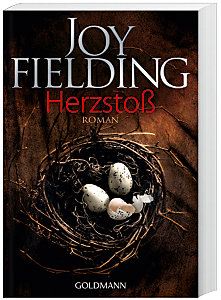 Joy Fielding: Herzstoß