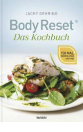 Body Reset - Das Kochbuch
